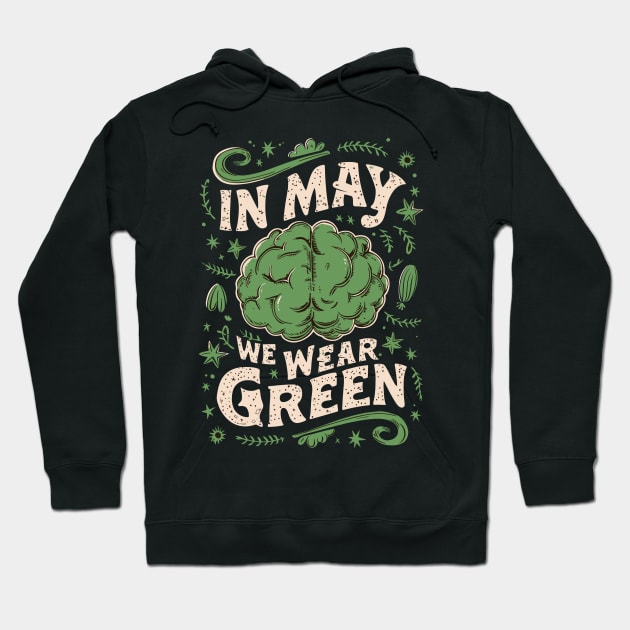 In May we wear Green Hoodie by FunnyZone